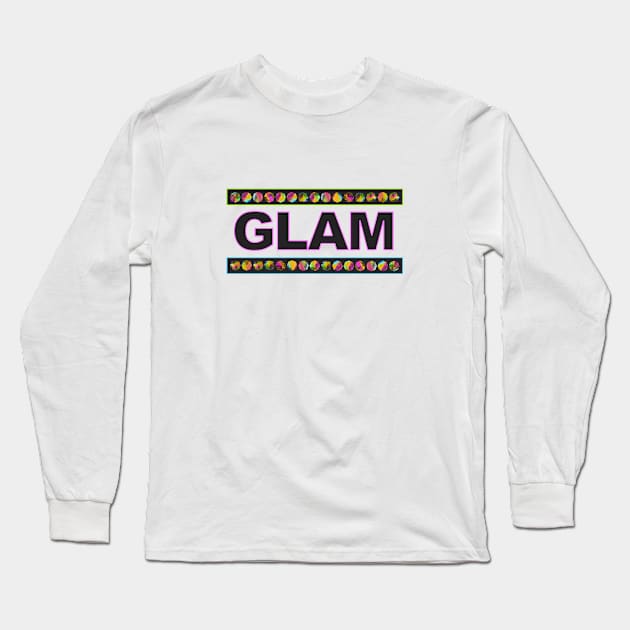 Glam Long Sleeve T-Shirt by Dale Preston Design